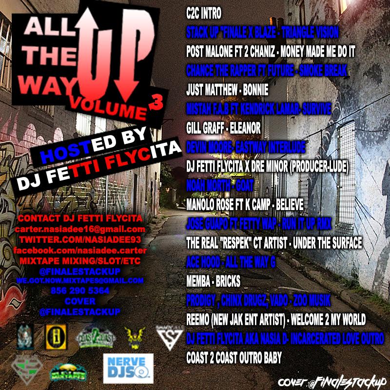 ALL THE WAY UP VOL 3