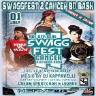 Swaggfest 2 - Cancer BD Bash 2K16 Swaggfest 2 - Cancer BD Bash 2K16
