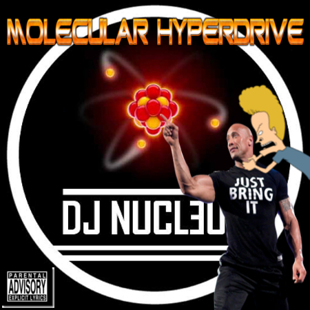 Molecular Hyperdrive - DJ Nucleus