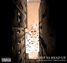 Keep Ya Head Up  Keep Ya Head Up