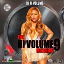 The Hi Volume Mixshow Vol.9