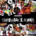 Throwback Remix 1st Edition Throwback Remix 1st Edition