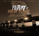 Future of New York vol. 2 Future of New York vol. 2
