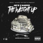 "The Weight Up" EP "The Weight Up" EP