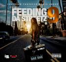 Feeding Da Streetz Vol.9 Hosted By Dae Dae & @TheRealDjMillz  Feeding Da Streetz Vol.9 Hosted By Dae Dae & @TheRealDjMillz