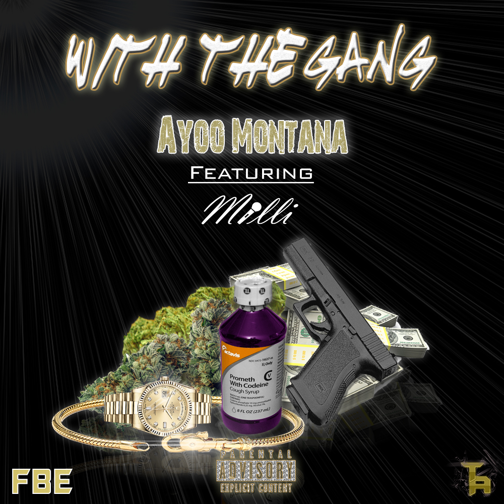 With The Gang (Feat. Milli)