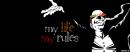 My Life My Rules Hosted By DJ Anti