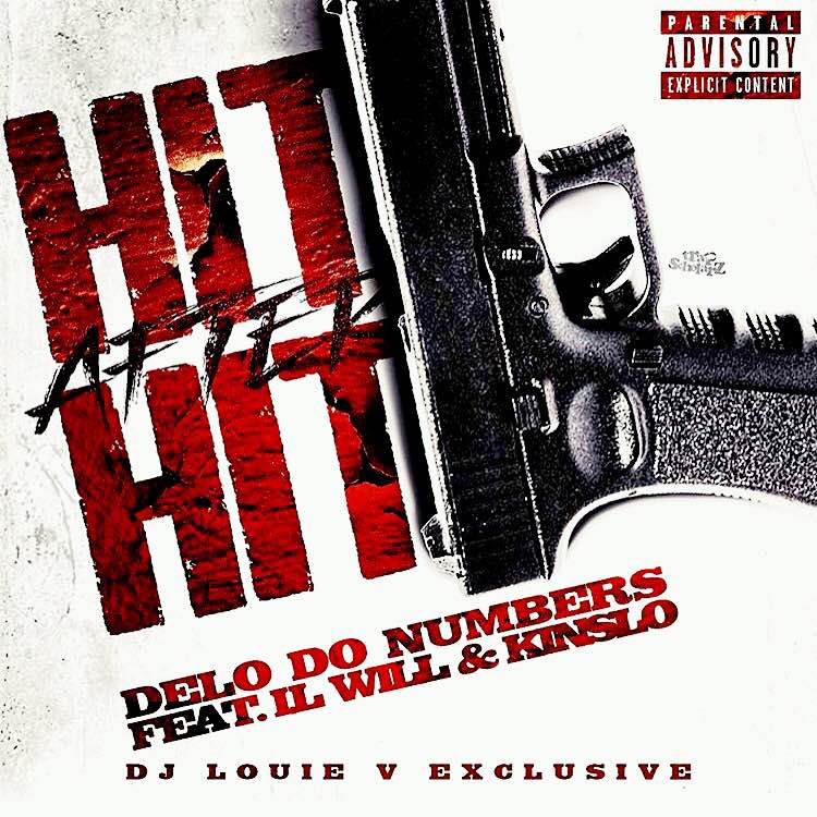 Delo Do Numbers - Hit After Hit (DJ Louie V Certified)
