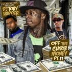 SCURRY LIFE DVD PRESENTS DJ TONY HARDER OFF THE CURB MONEY PT.11 SCURRY LIFE DVD PRESENTS DJ TONY HARDER OFF THE CURB MONEY PT.11