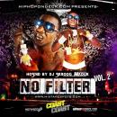 Hiphopondeck.com - No Filter Vol. 2 (Hosted By DJ Skroog Mkduk)