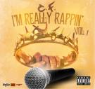 I'm Really Rappin Vol. 1 I'm Really Rappin Vol. 1