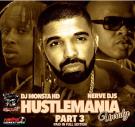 Hustlemania Mixtape Part3  Hustlemania Mixtape Part3