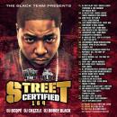 STREET CERTIFIED 164 HOSTED BY DJ SCOPE ,DJCHIZZLE,DJ BOBBY BLACK