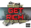 Get Rich (Prod By Paul Cabbin)
