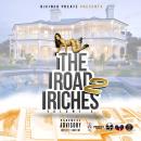 Road To Riches Volume 3 #Rap 