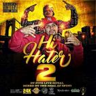Hi Hater 2 