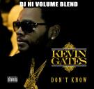 Dont Know (@DjHiVolume Blend)
