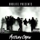 Motley Crew Motley Crew
