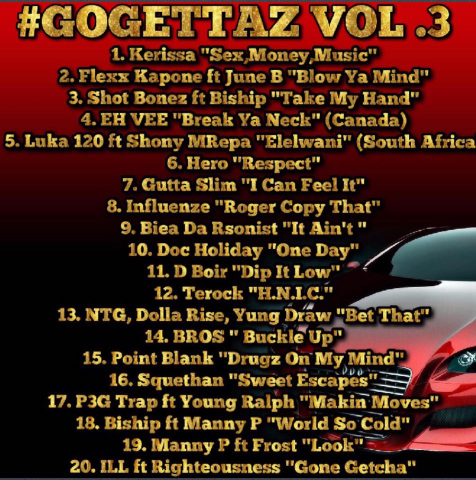 #GOGETTAZ VOL 3
