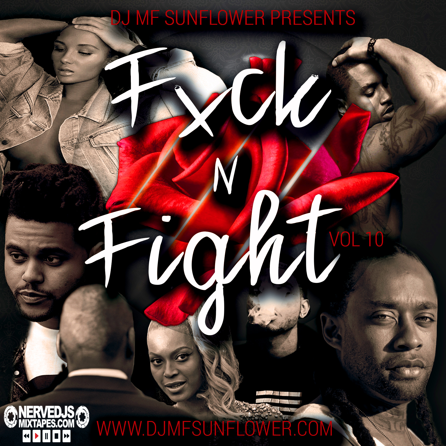 FXCK N FIGHT 10 by @DJ_MF_SUNFLOWER BRYSON TILLER, JHENE AIKO, RO JAMES ...