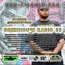 Greenhouse Radio 55