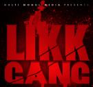 Likk Gang - Faces