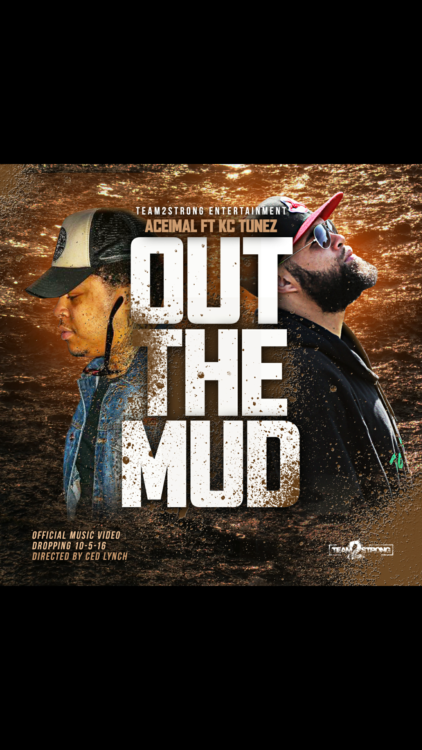 ACEIMAL FEAT K C TUNEZ - OUT THE MUDD 