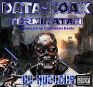 Terminatah - Data-hoaX