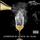 Lifestyles Of Da Rich -N- Faded Lifestyles Of Da Rich -N- Faded