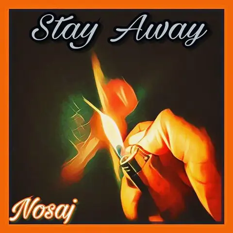 Stay Away
