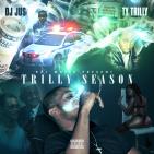 Trilly Season Trilly Season