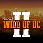Will of OC II Hosted by DJ Smoke Will of OC II Hosted by DJ Smoke