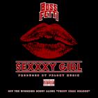 Boss Fetti - Sexxxy Girl
