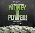 MONEY IS POWER by Jewel Cannon ft Grandson, Bone Bizzle, Heazy Boi, Preemo Heem