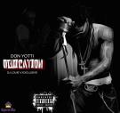 Don Yotti - Dedication Weezy [@DJLouieV Certified]