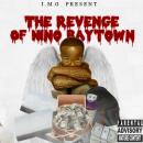 The Revenge Of Nino Baytown 2Disc