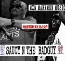 SAUCY N THE BADGUY SAUCY N THE BADGUY