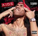 A.I.D.S. (Aint I Da Sh*t)