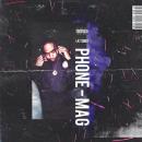 PHONE-MAG(R) EP Hosted by DJ ASAP