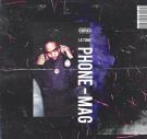 PHONE-MAG(R) EP Hosted by DJ ASAP PHONE-MAG(R) EP Hosted by DJ ASAP