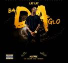 B4 Da Glo Hosted by DJ ASAP B4 Da Glo Hosted by DJ ASAP