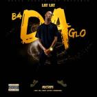 B4 Da Glo Hosted by DJ ASAP B4 Da Glo Hosted by DJ ASAP