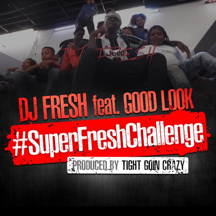#SuperFreshChallenge (Clean)