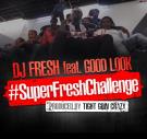 #SuperFreshChallenge (Clean) #SuperFreshChallenge (Clean)