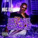 Splash Season Vol 1 (Enter The Splash God) Hosted by DJ ASAP