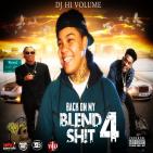Back On My Blend Sh!t Back On My Blend Sh!t