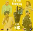 Hennessy & RnB