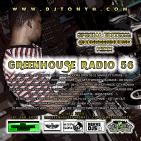 Greenhouse Radio 56 Special Edition: DJ Greenhouse Mixx Greenhouse Radio 56 Special Edition: DJ Greenhouse Mixx