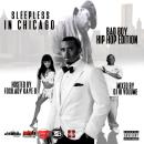 Sleepless In Chicago: Bad Boy Hip Hop Edition