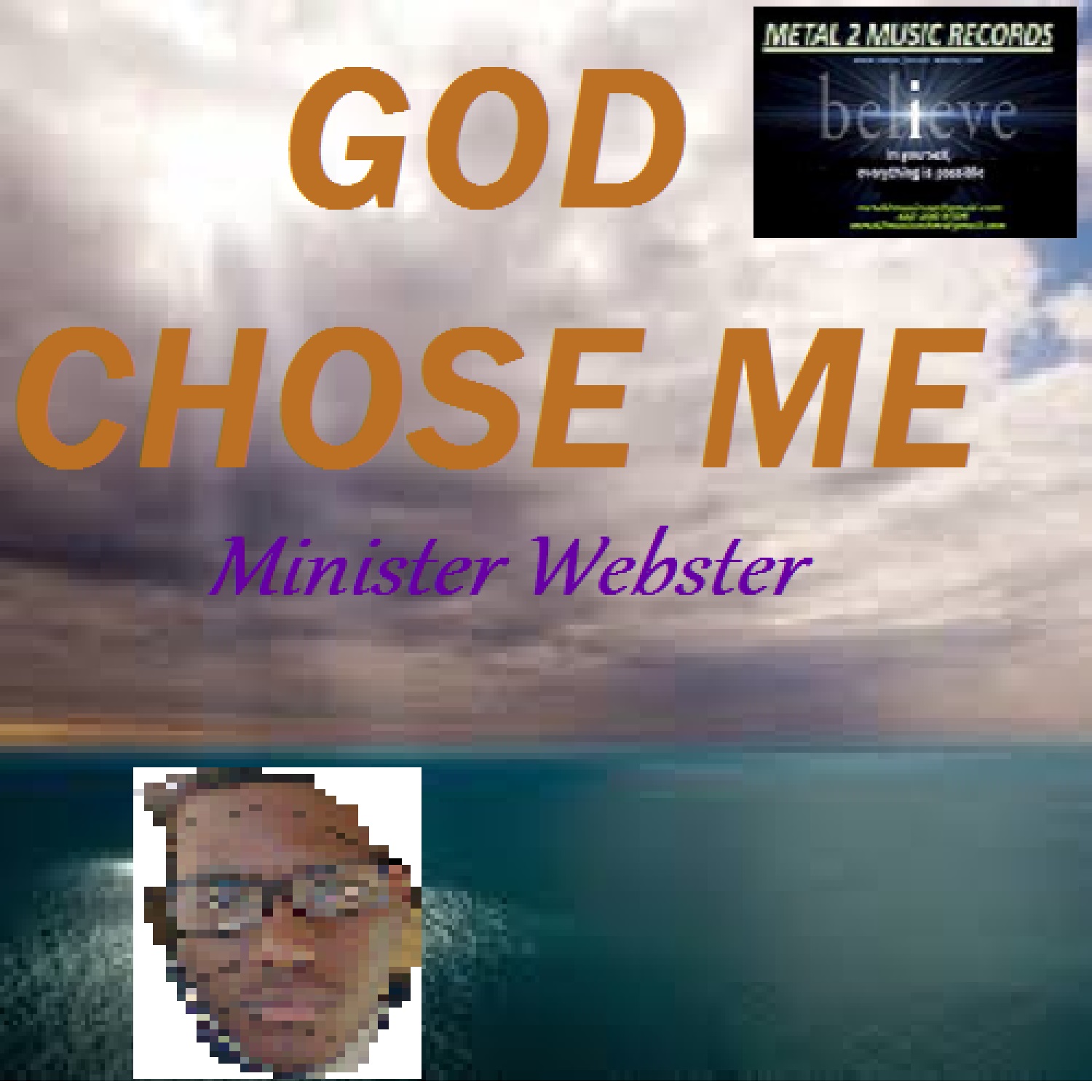 God Chose Me